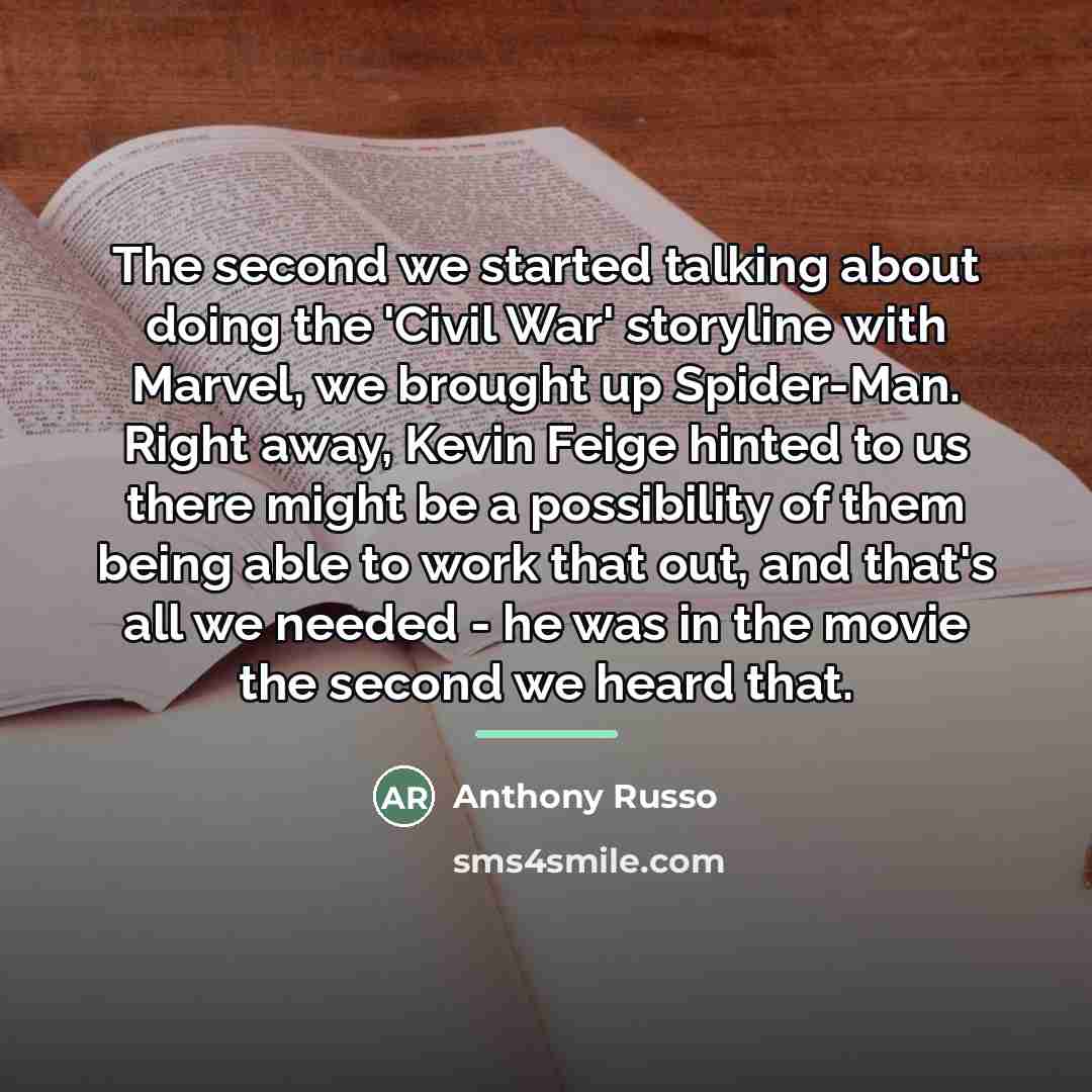 “The second we started talking about doing the 'Civil War'…” quote by Anthony Russo