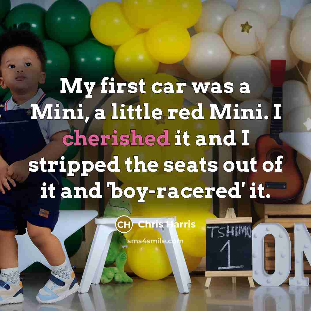 “My first car was a Mini, a little red Mini.…” quote by Chris Harris