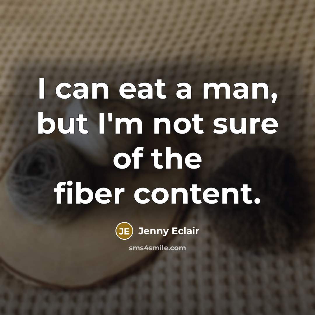 “I can eat a man, but I'm not sure of…” quote by Jenny Eclair