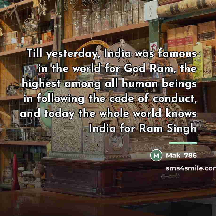 “Till yesterday, India was famous in the world for God…” quote by Mak_786