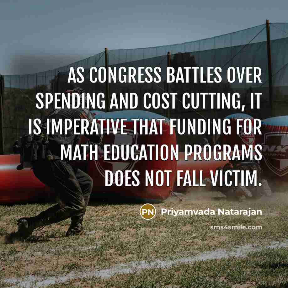 “As Congress battles over spending and cost cutting, it is…” quote by Priyamvada Natarajan