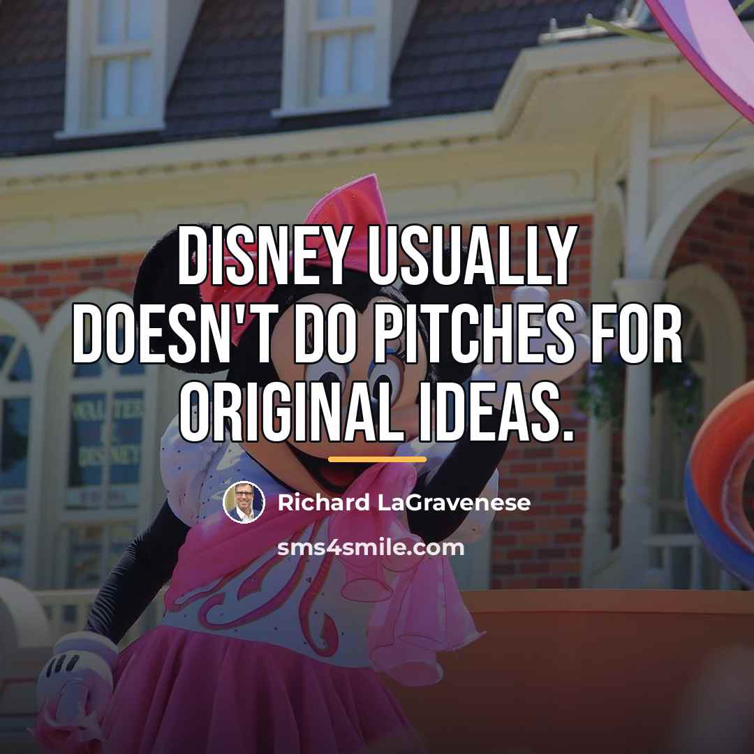“Disney usually doesn't do pitches for original ideas.…” quote by Richard LaGravenese