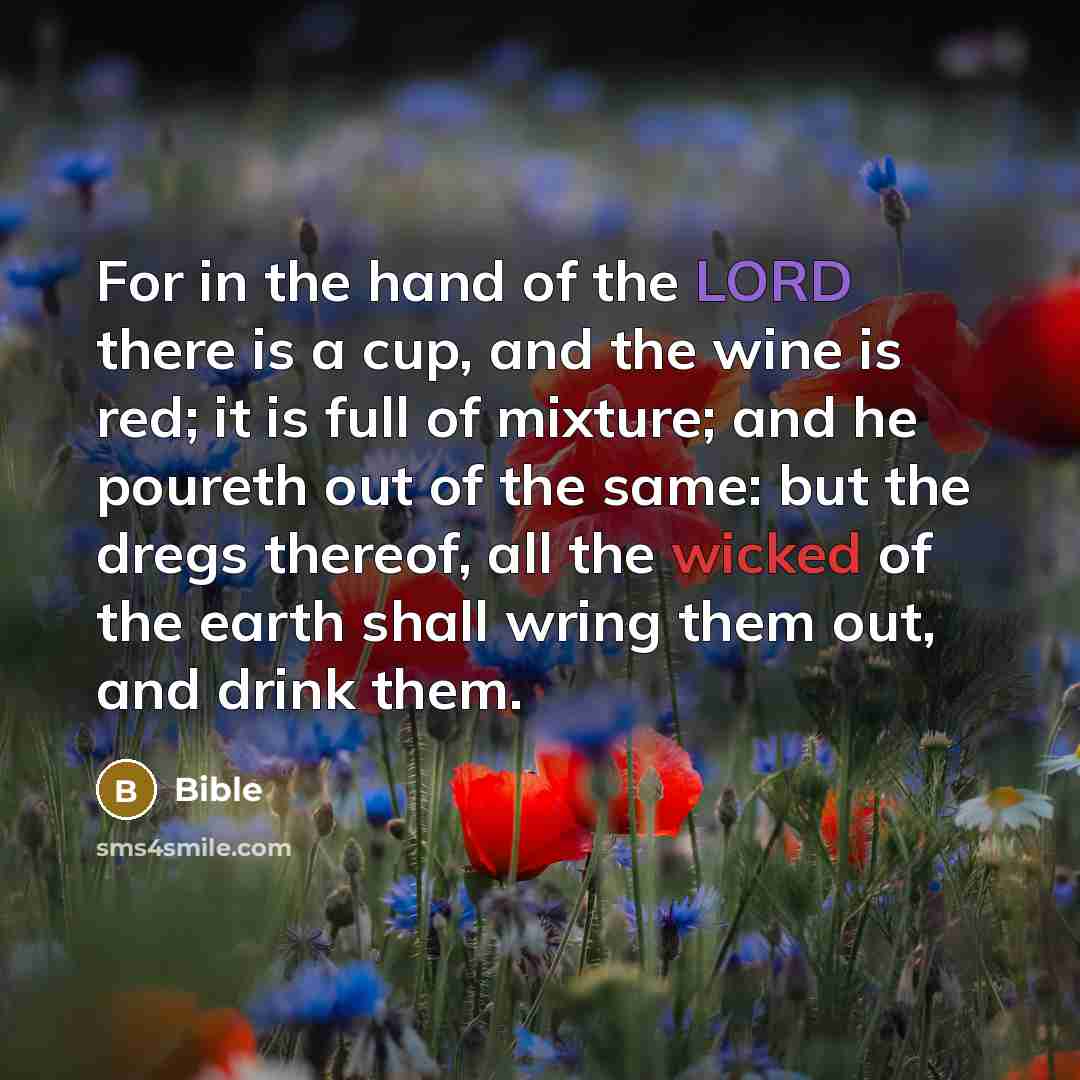 “For in the hand of the LORD there is a…” quote by Bible