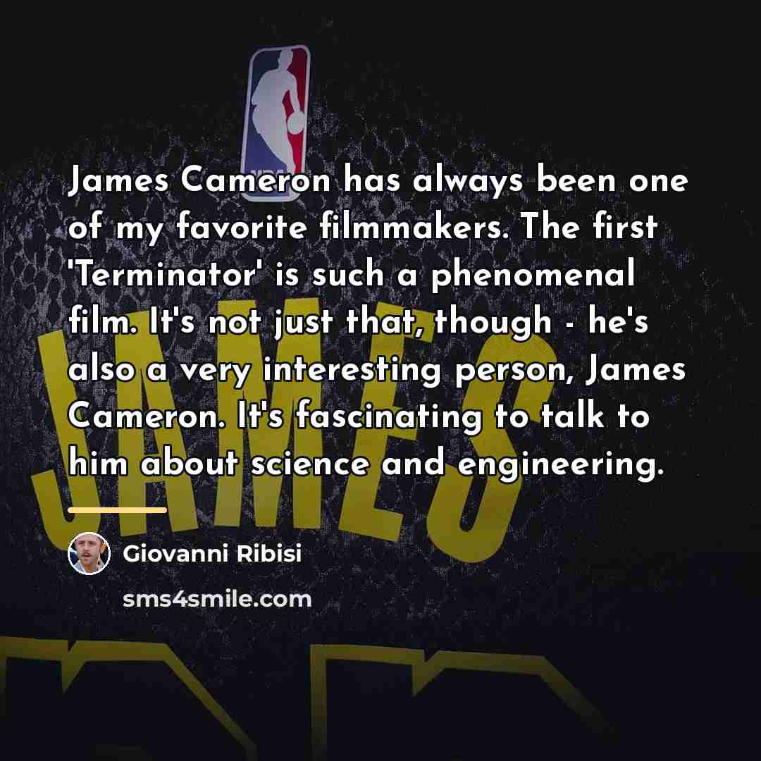“James Cameron has always been one of my favorite filmmakers.…” quote by Giovanni Ribisi