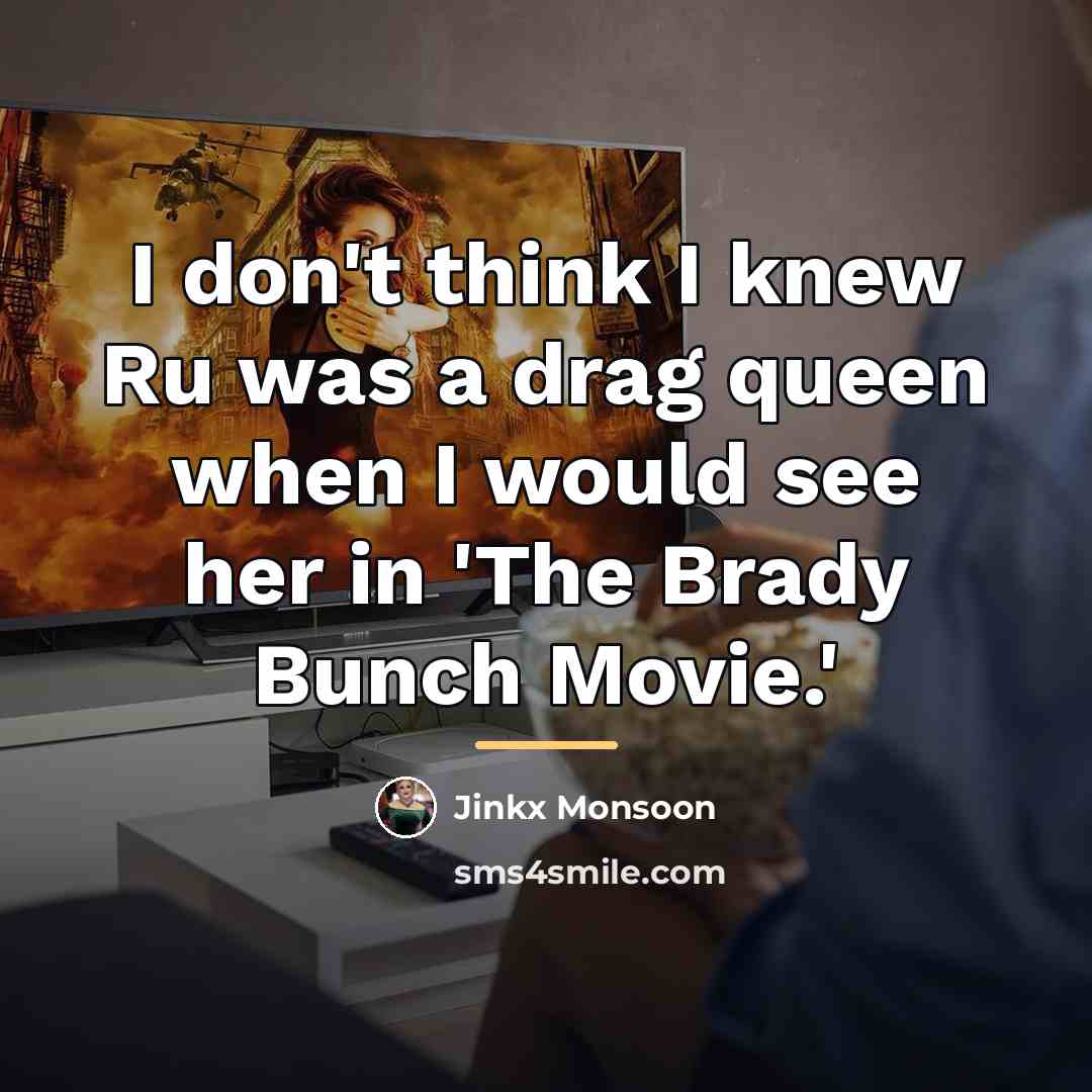“I don't think I knew Ru was a drag queen…” quote by Jinkx Monsoon