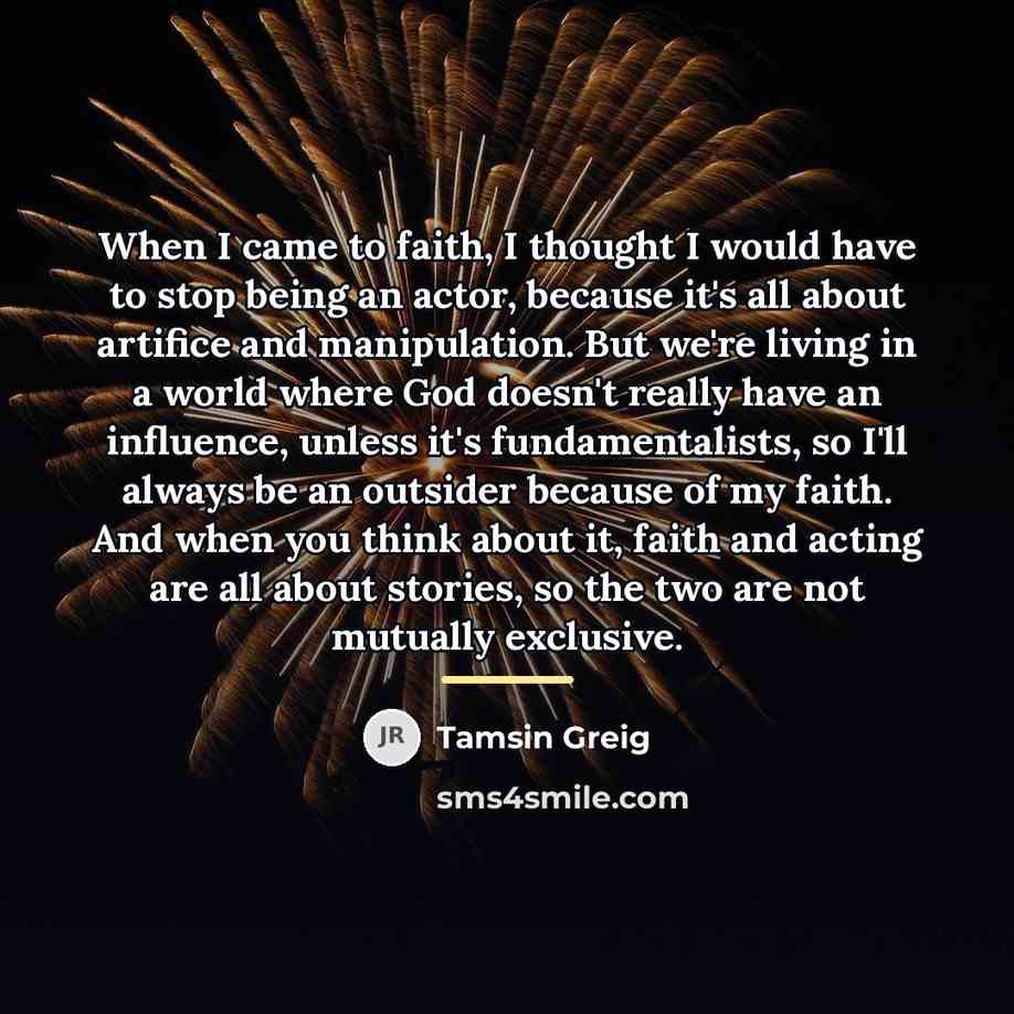 “When I came to faith, I thought I would have…” quote by Tamsin Greig
