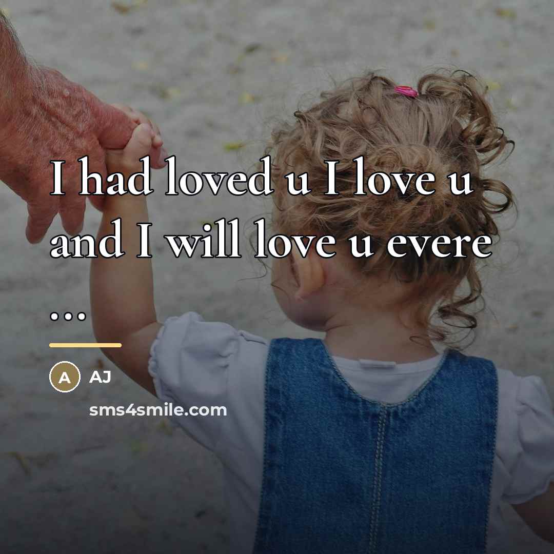 “I had loved u I love u and I will…” quote by AJ