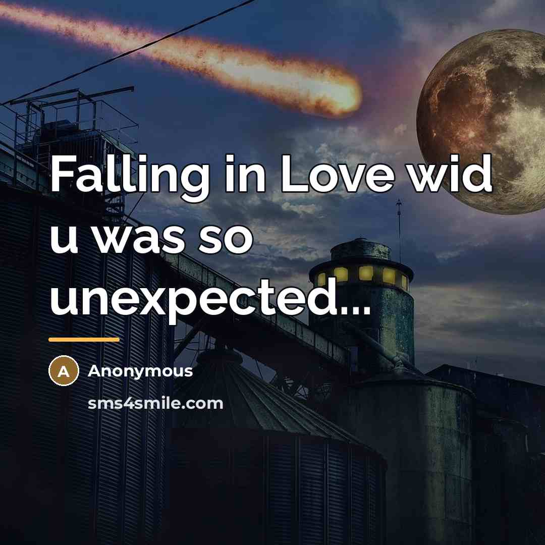 “Falling in Love wid u was so unexpected...…” quote by Anonymous