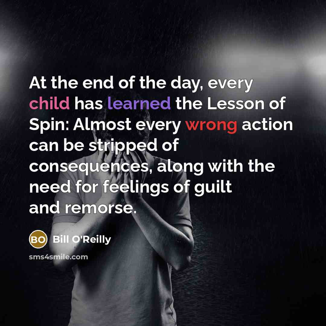 “At the end of the day, every child has learned…” quote by Bill O'Reilly