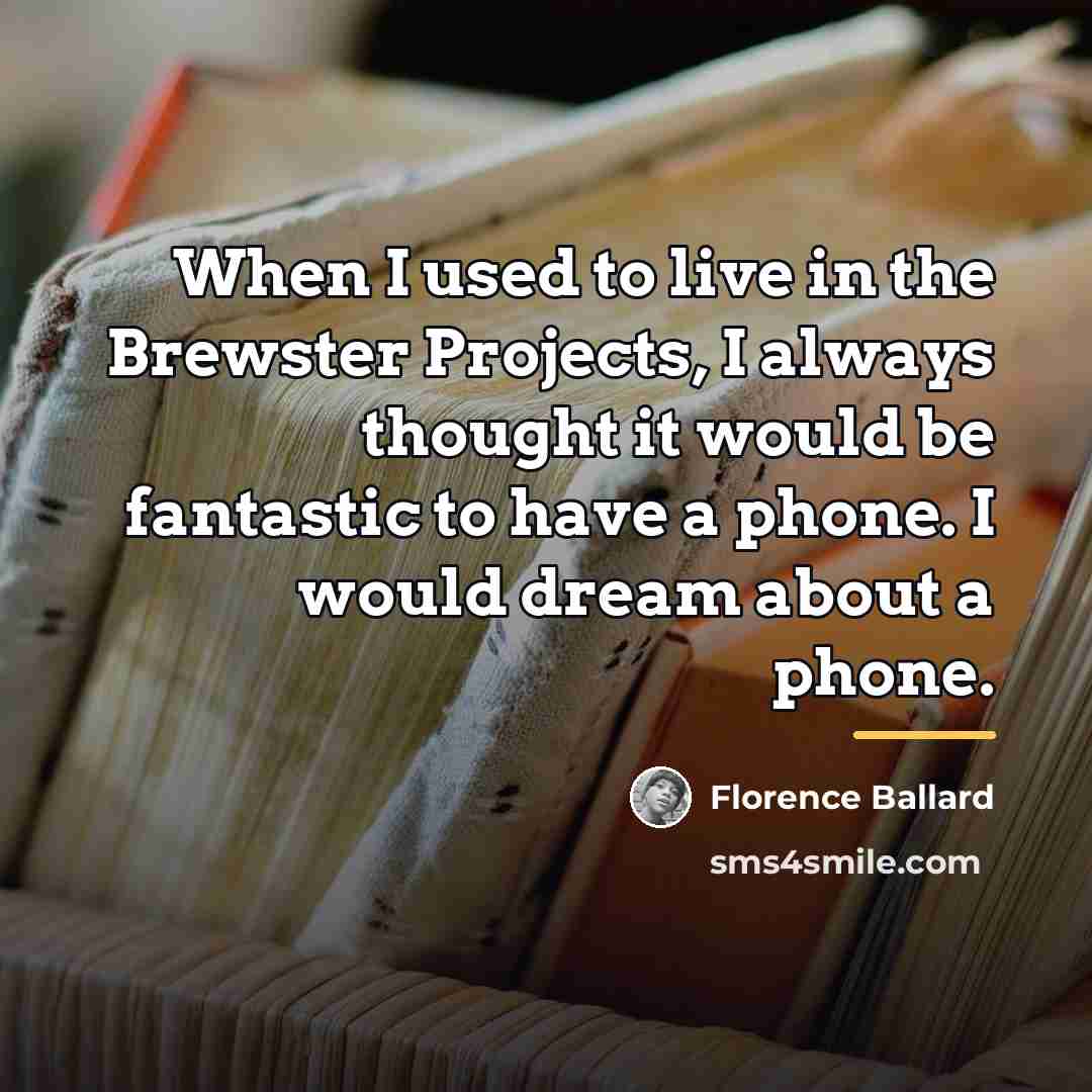 “When I used to live in the Brewster Projects, I…” quote by Florence Ballard