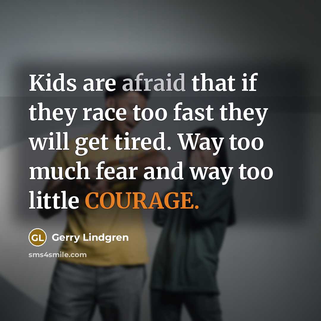 “Kids are afraid that if they race too fast they…” quote by Gerry Lindgren