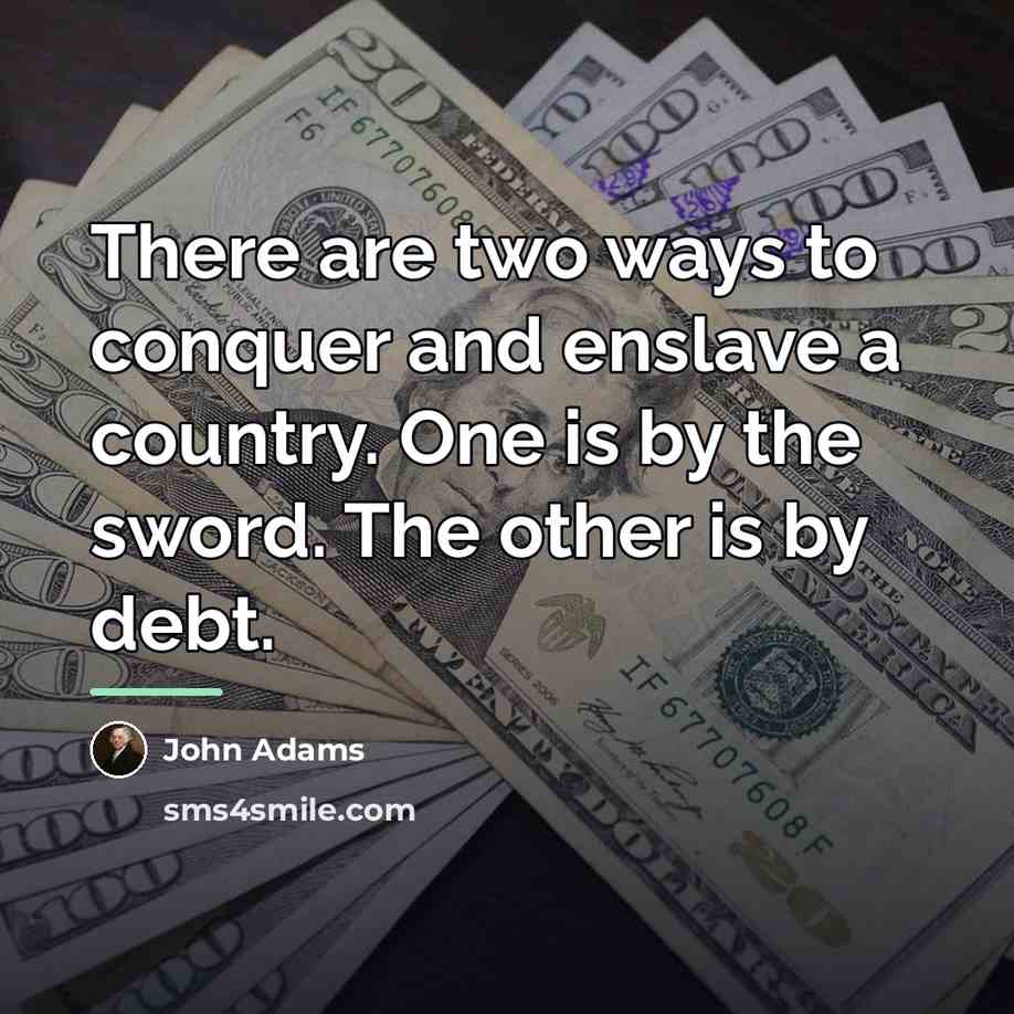 “There are two ways to conquer and enslave a country.…” quote by John Adams