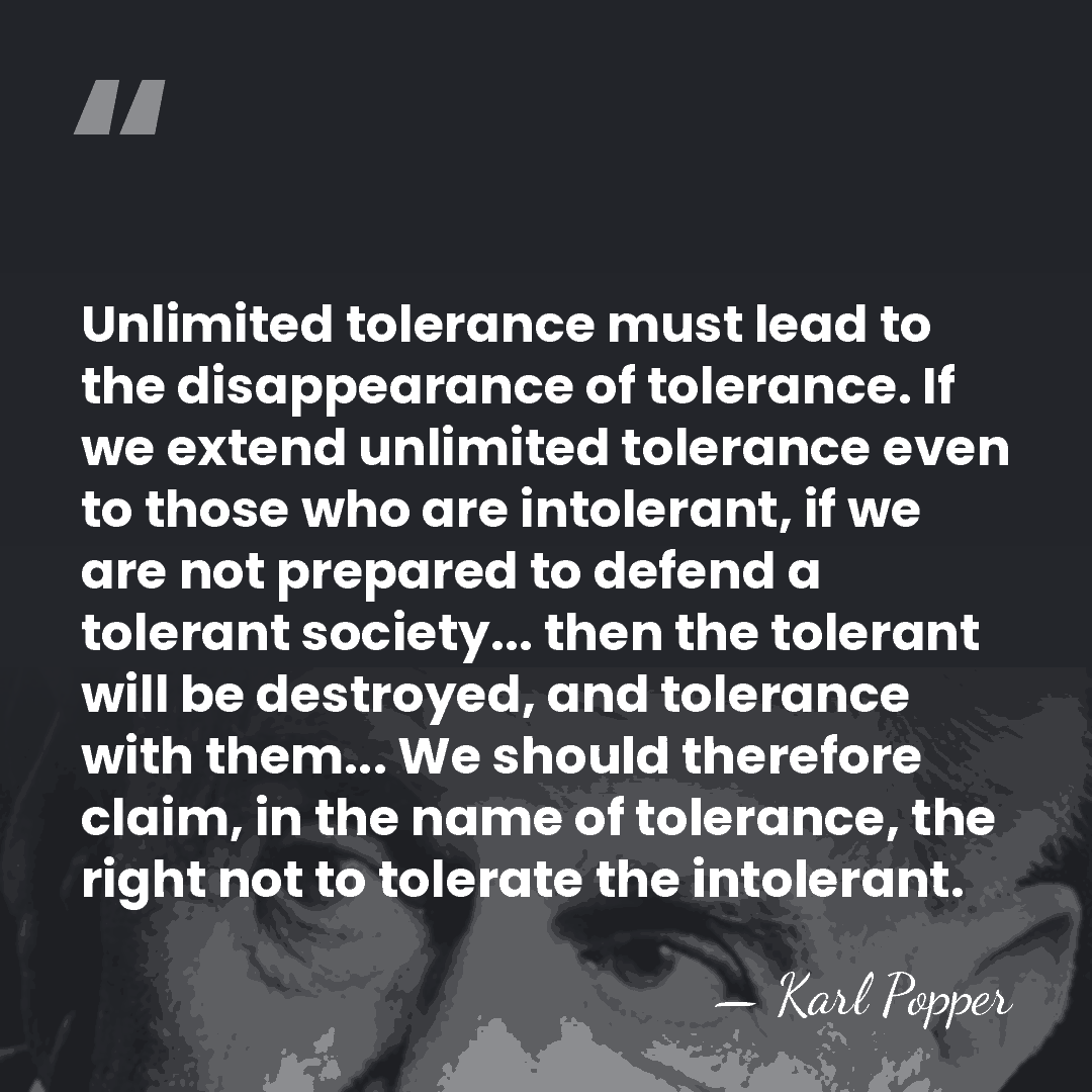 Unlimited tolerance must lead to the disappearance of tolerance. If we extend&hellip; - Karl Popper