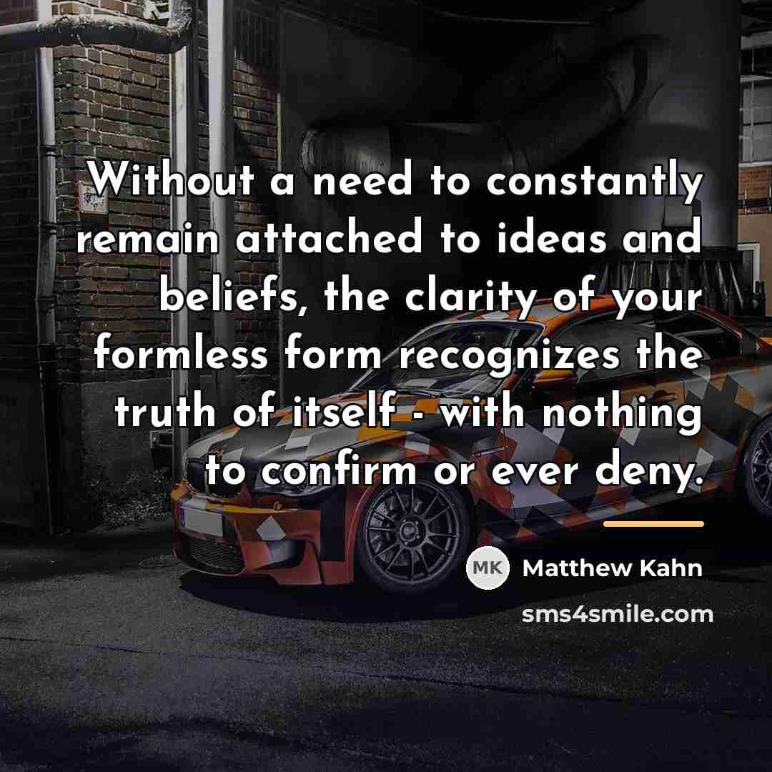 “Without a need to constantly remain attached to ideas and…” quote by Matthew Kahn