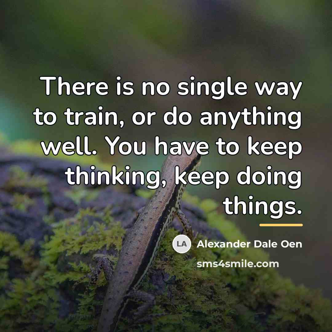 “There is no single way to train, or do anything…” quote by Alexander Dale Oen