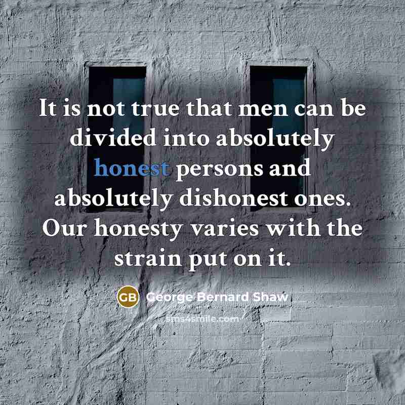 “It is not true that men can be divided into…” quote by George Bernard Shaw