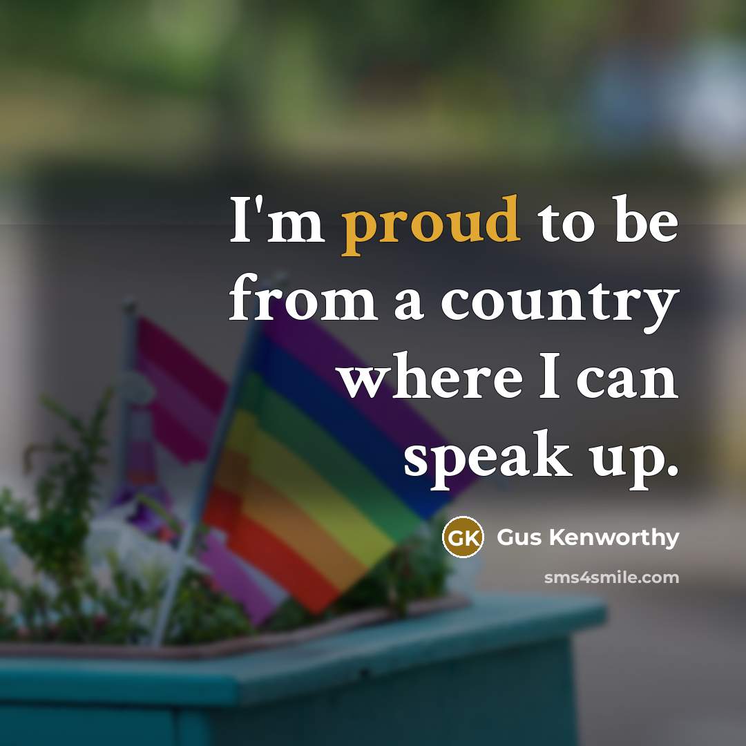 “I'm proud to be from a country where I can…” quote by Gus Kenworthy