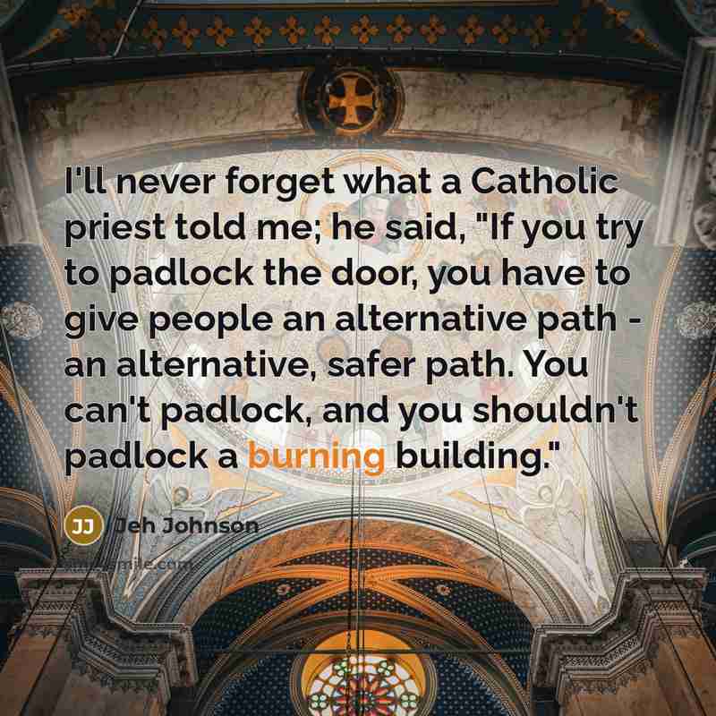 “I'll never forget what a Catholic priest told me; he…” quote by Jeh Johnson
