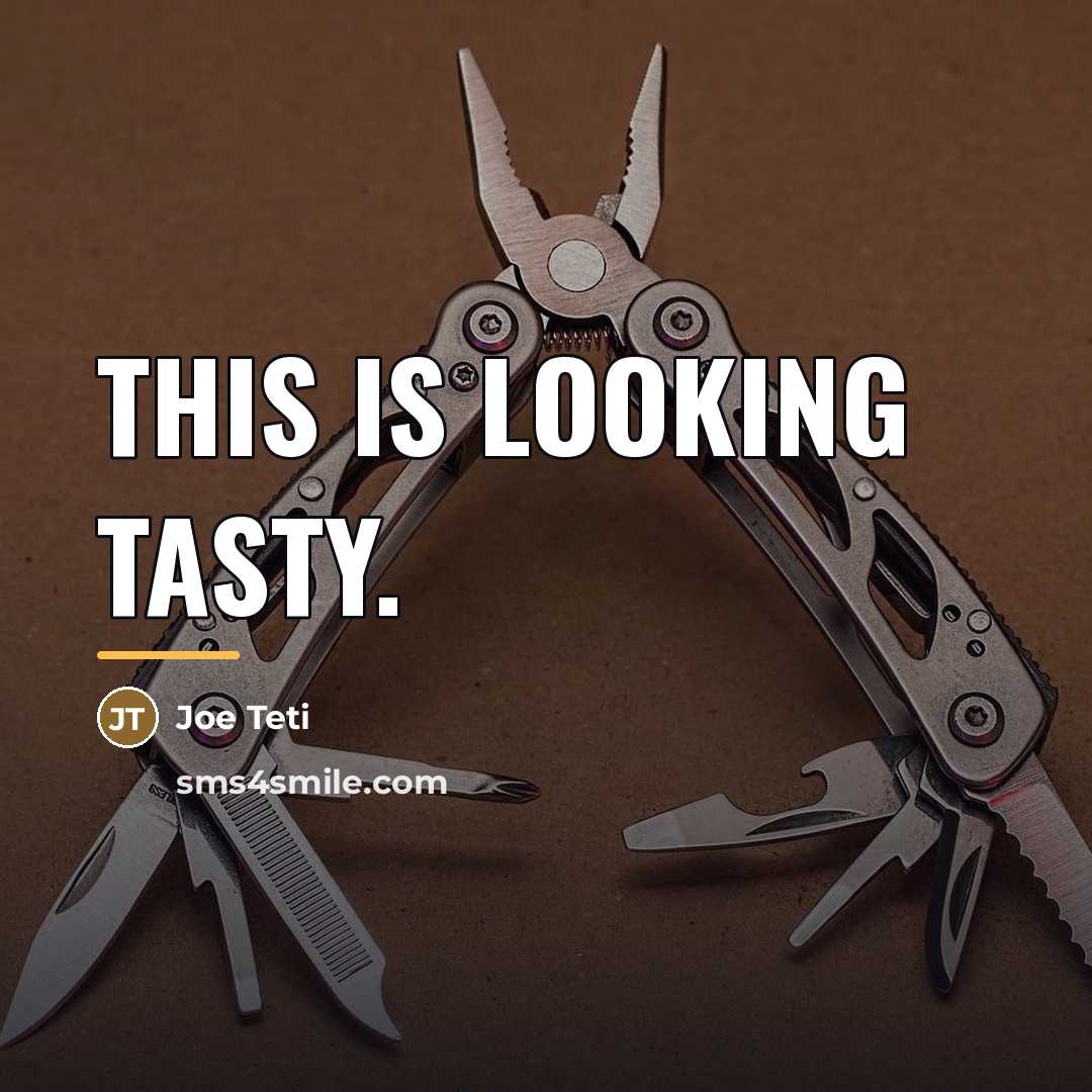 “This is looking tasty.…” quote by Joe Teti