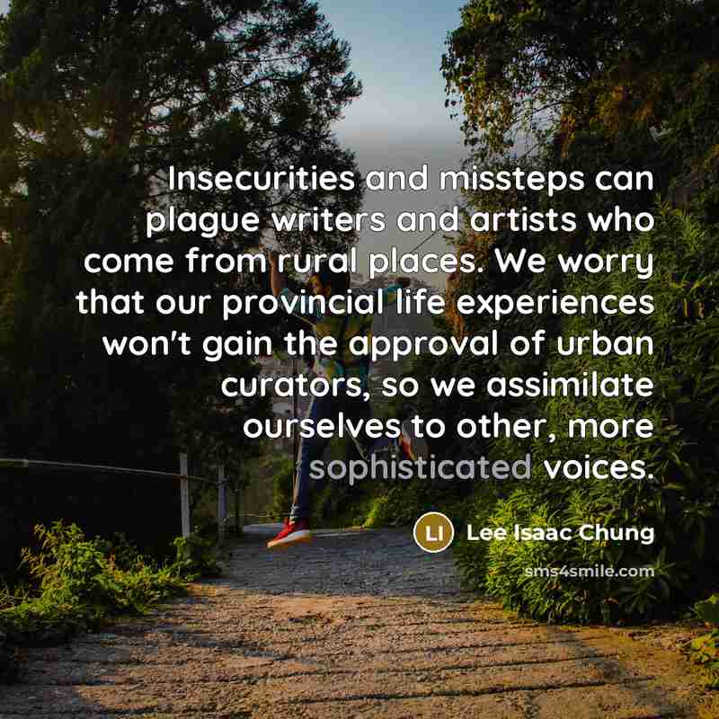 “Insecurities and missteps can plague writers and artists who come…” quote by Lee Isaac Chung