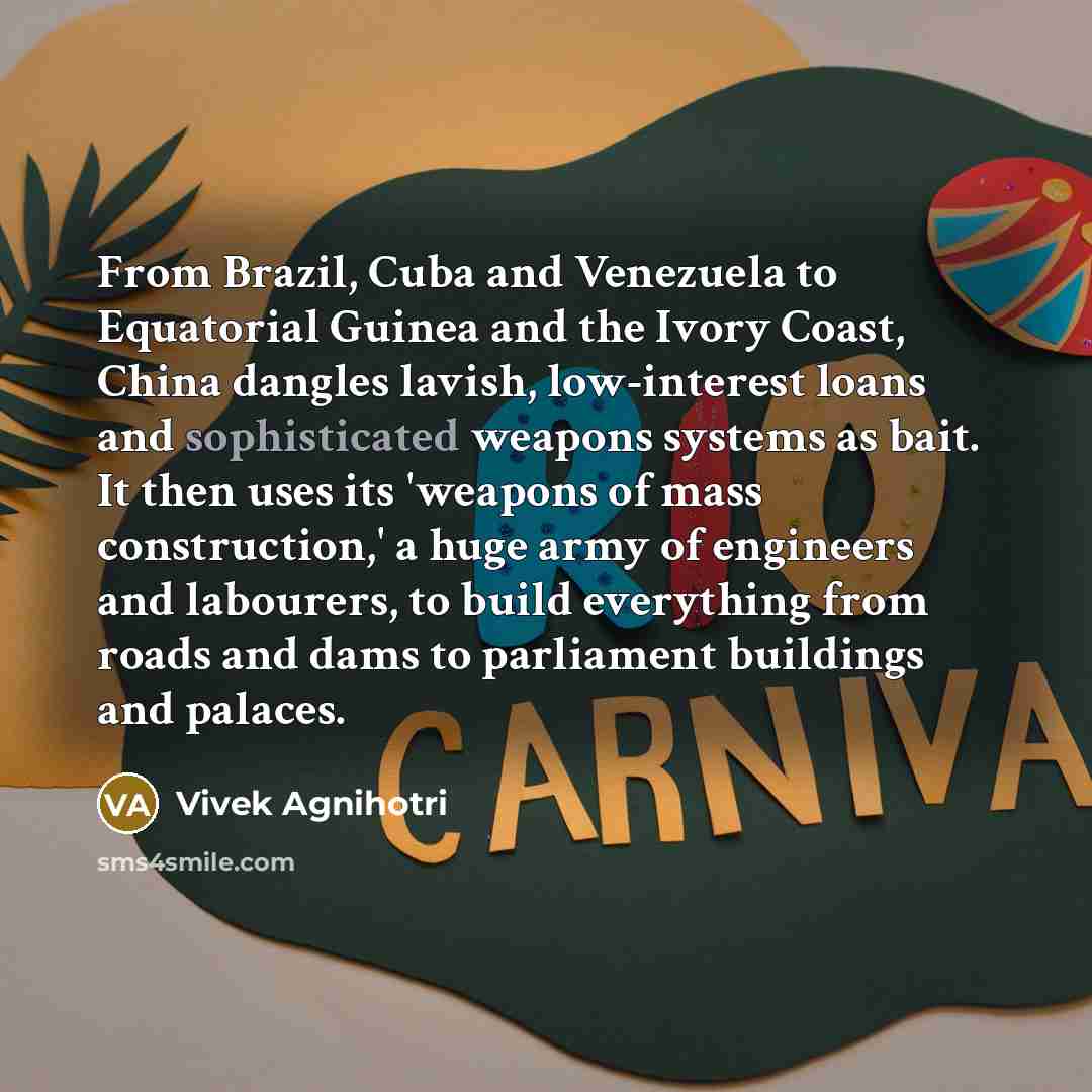 “From Brazil, Cuba and Venezuela to Equatorial Guinea and the…” quote by Vivek Agnihotri