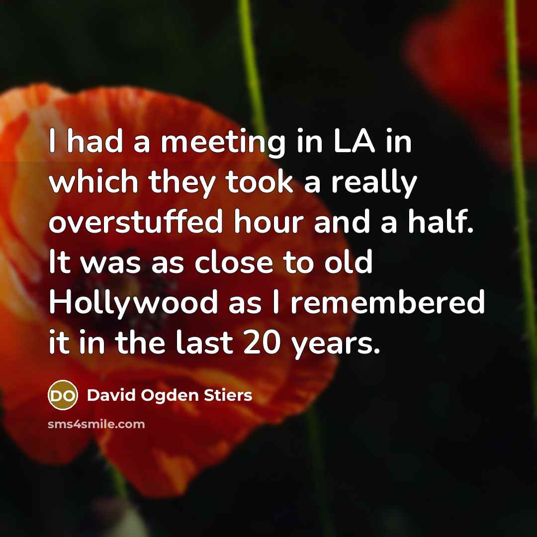 “I had a meeting in LA in which they took…” quote by David Ogden Stiers