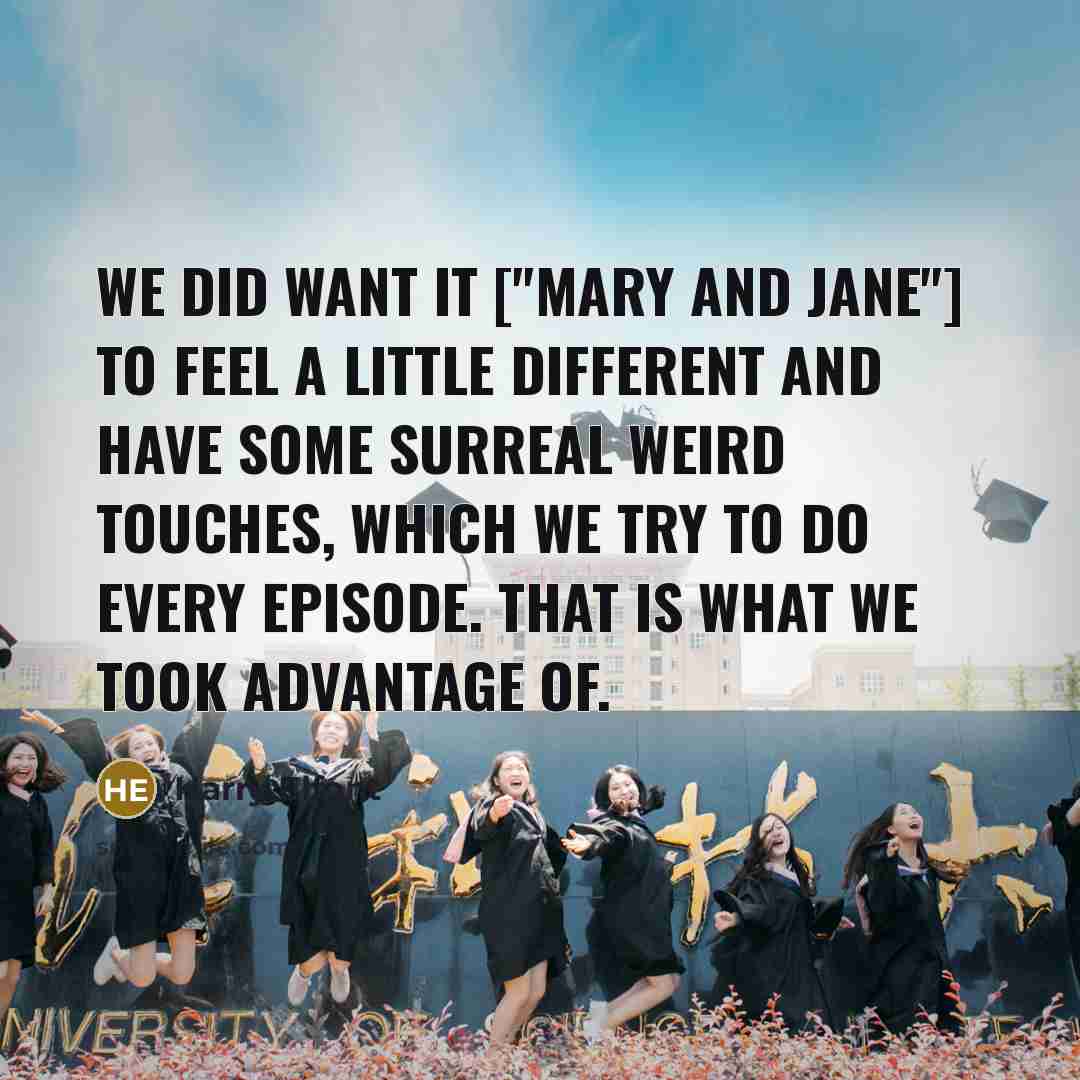“We did want it ["Mary and Jane"] to feel a…” quote by Harry Elfont
