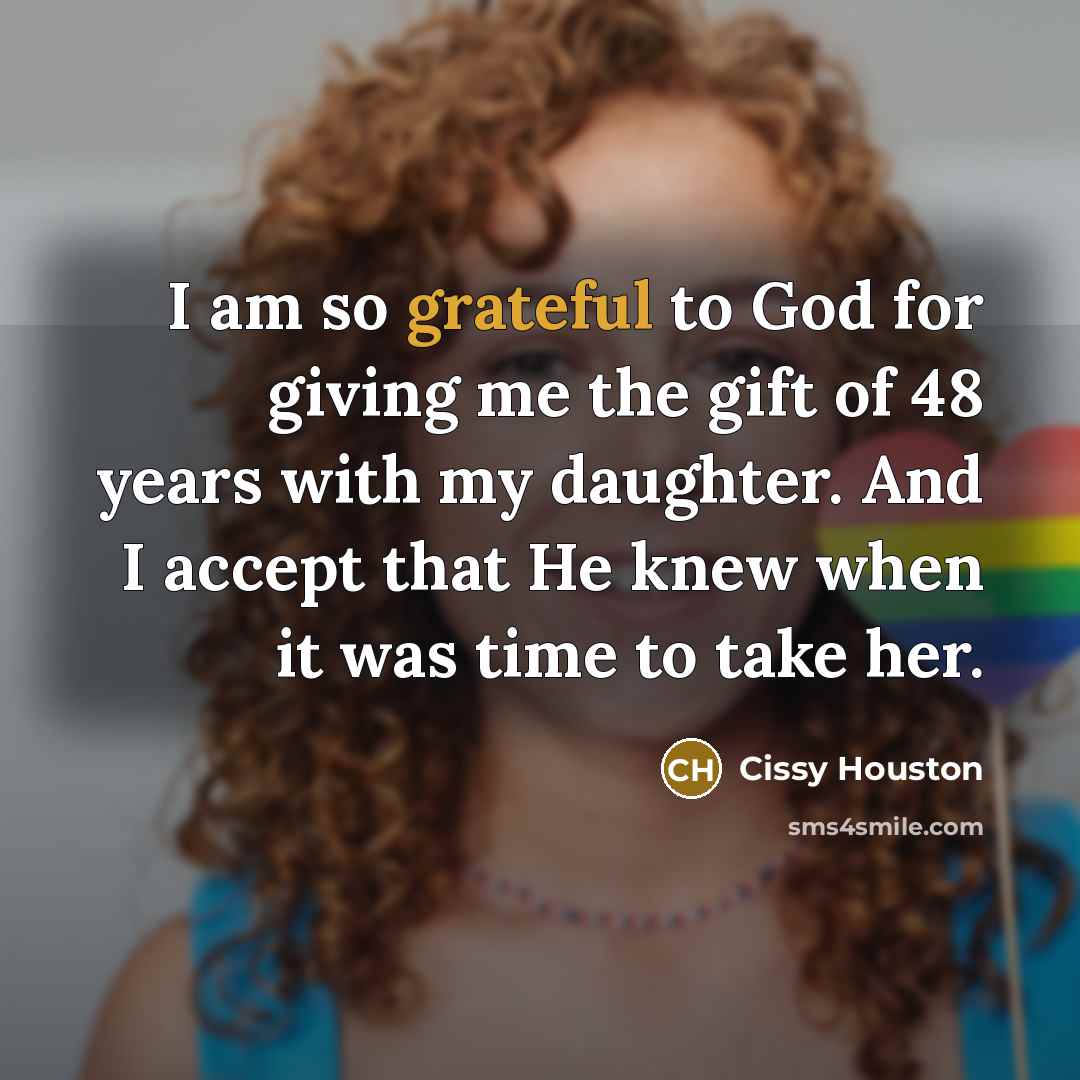 “I am so grateful to God for giving me the…” quote by Cissy Houston
