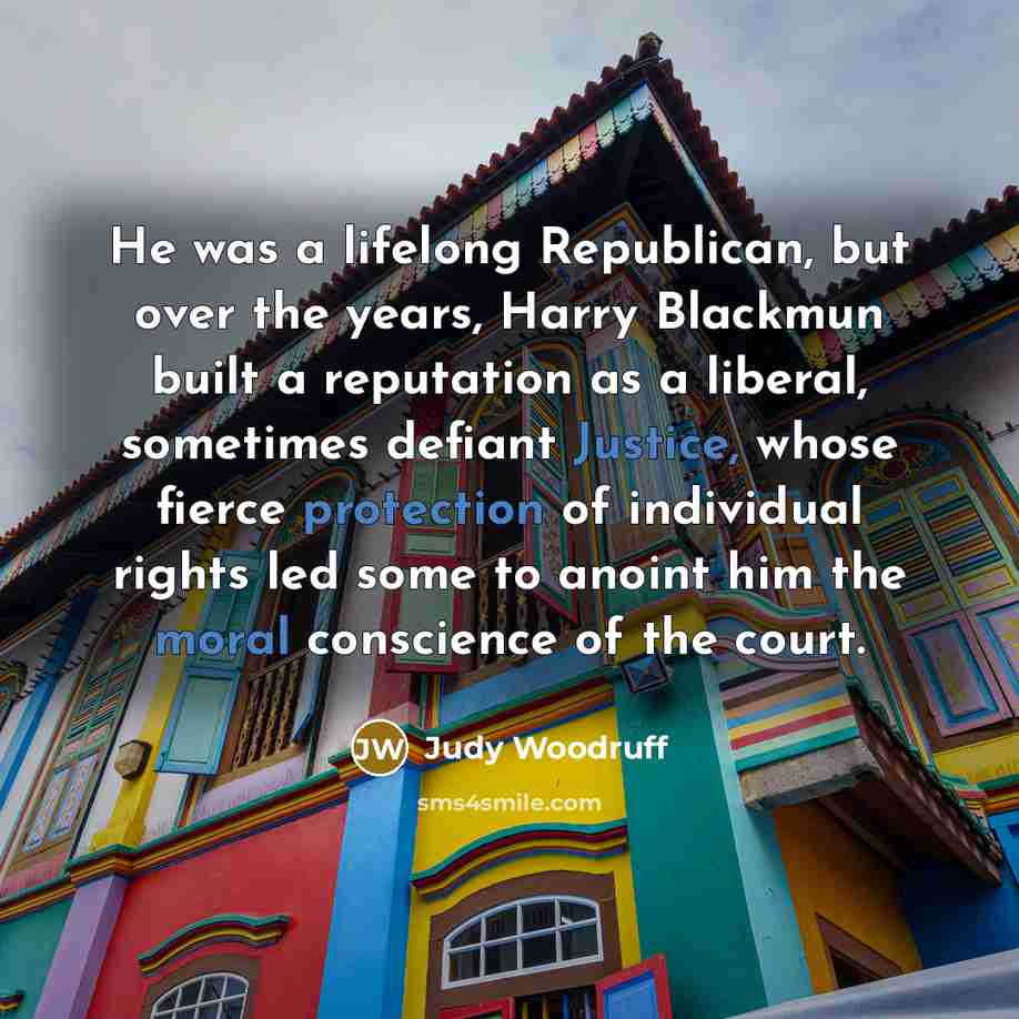 “He was a lifelong Republican, but over the years, Harry…” quote by Judy Woodruff