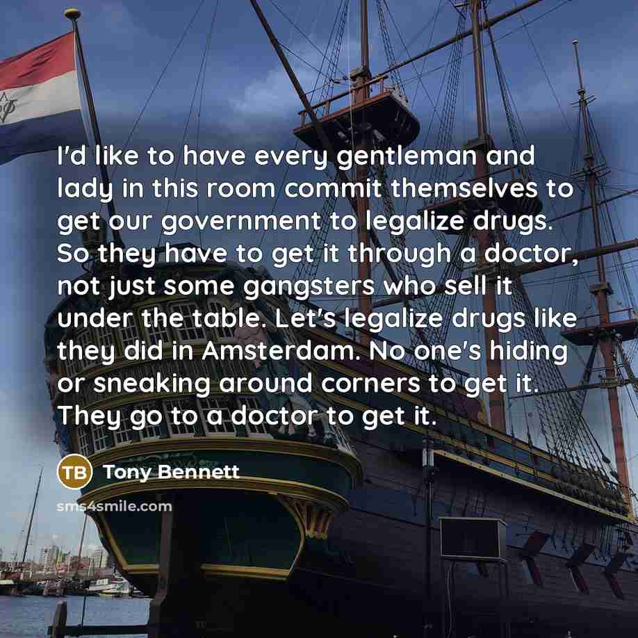 “I'd like to have every gentleman and lady in this…” quote by Tony Bennett