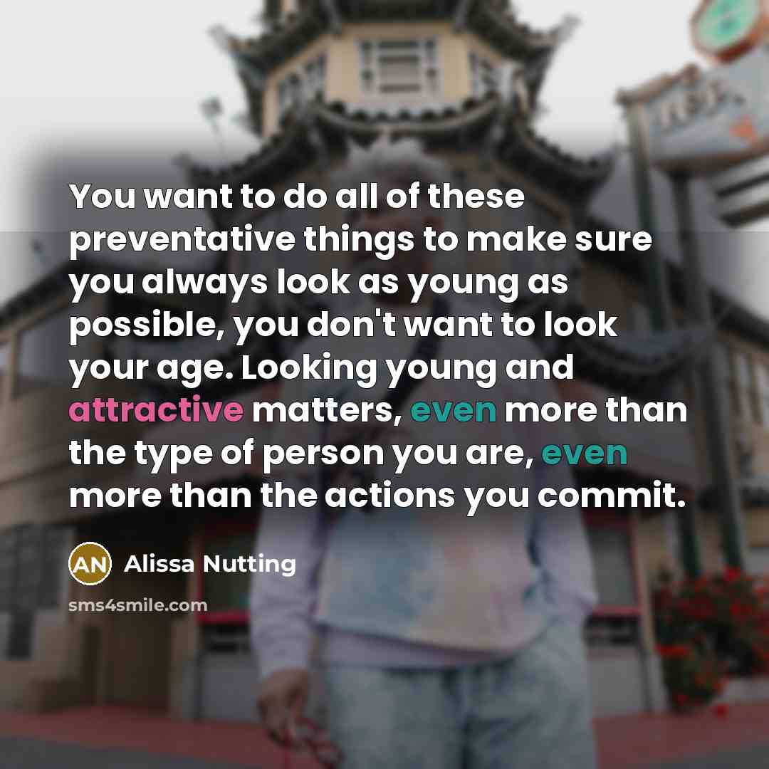 “You want to do all of these preventative things to…” quote by Alissa Nutting