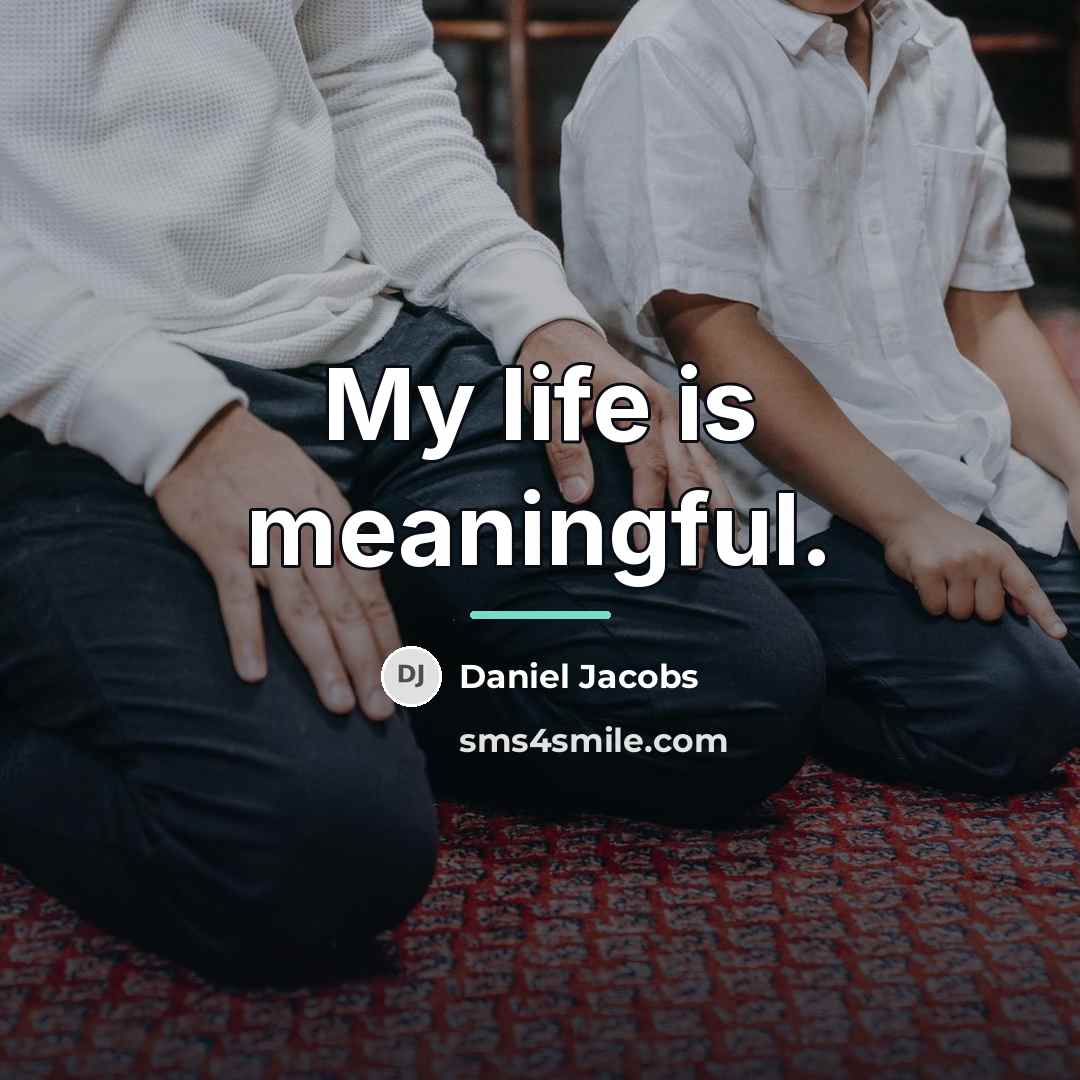 “My life is meaningful.…” quote by Daniel Jacobs