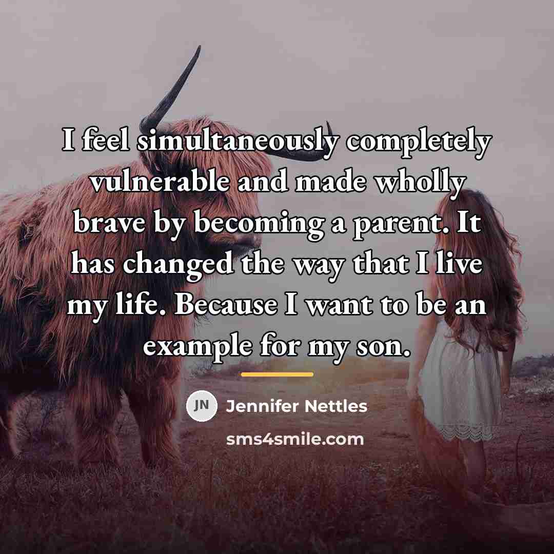 “I feel simultaneously completely vulnerable and made wholly brave by…” quote by Jennifer Nettles