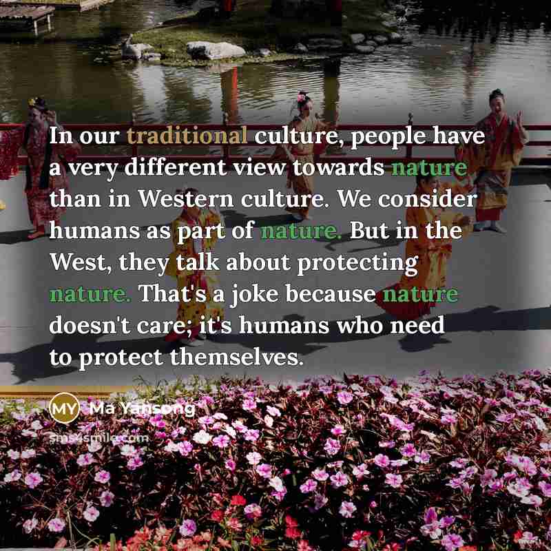 “In our traditional culture, people have a very different view…” quote by Ma Yansong
