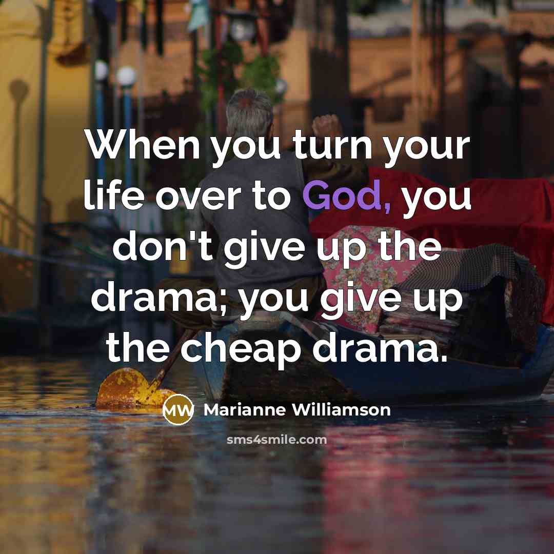 “When you turn your life over to God, you don't…” quote by Marianne Williamson