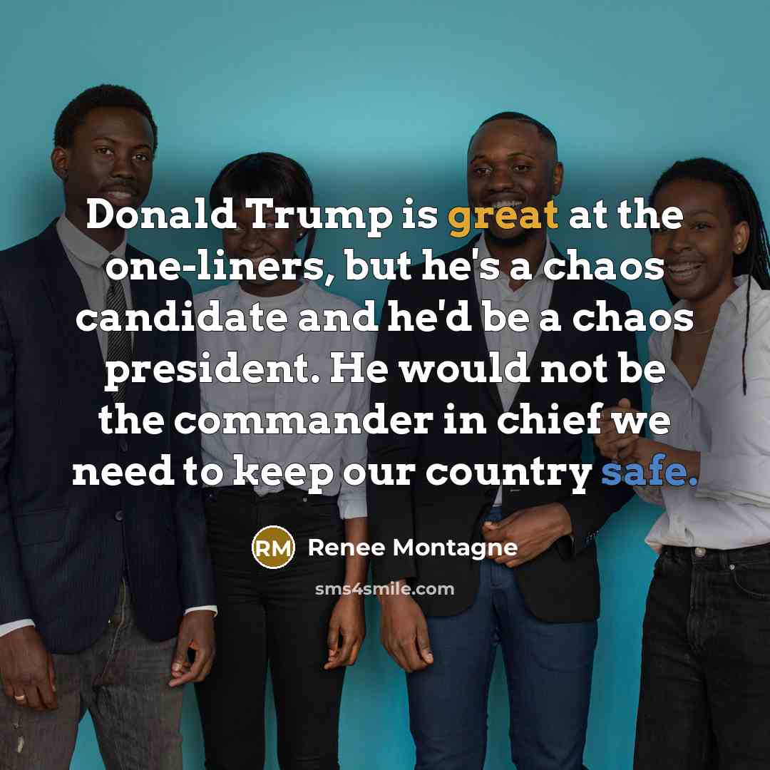 “Donald Trump is great at the one-liners, but he's a…” quote by Renee Montagne