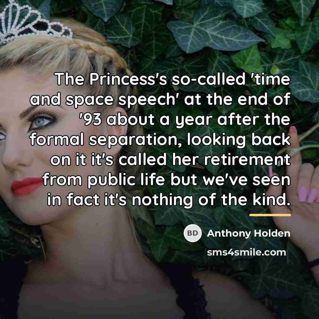 “The Princess's so-called 'time and space speech' at the end…” quote by Anthony Holden