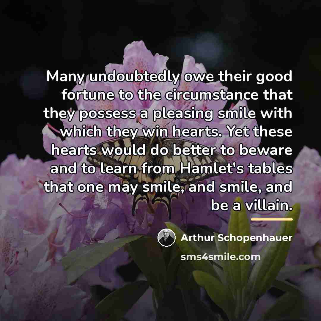 “Many undoubtedly owe their good fortune to the circumstance that…” quote by Arthur Schopenhauer