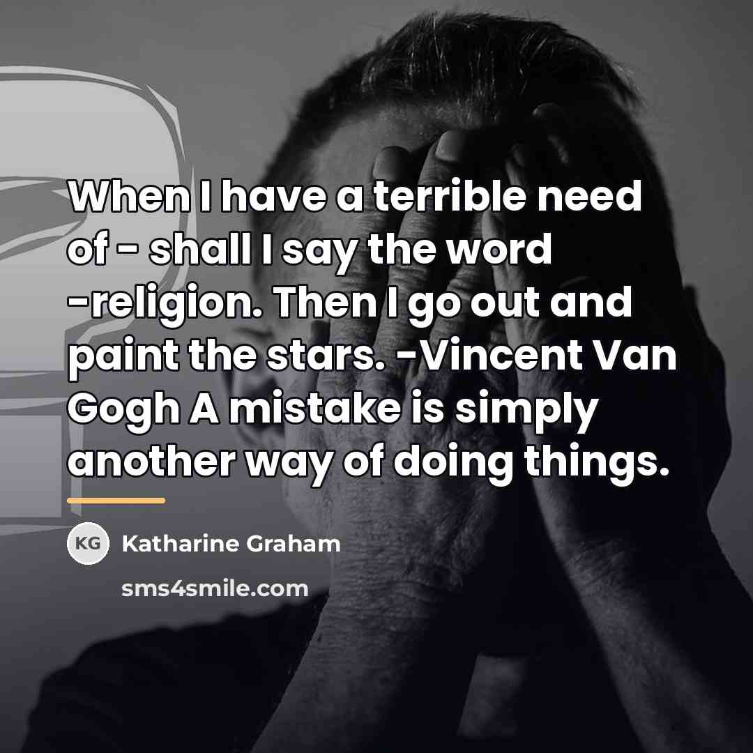 “When I have a terrible need of - shall I…” quote by Katharine Graham