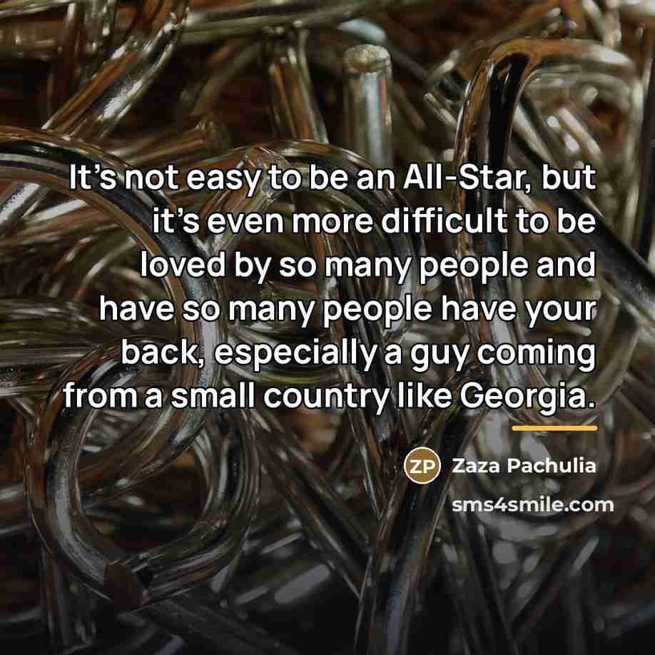 “It's not easy to be an All-Star, but it's even…” quote by Zaza Pachulia