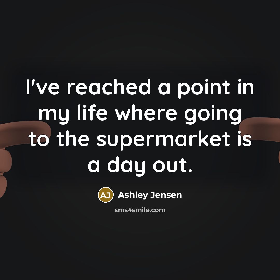“I've reached a point in my life where going to…” quote by Ashley Jensen