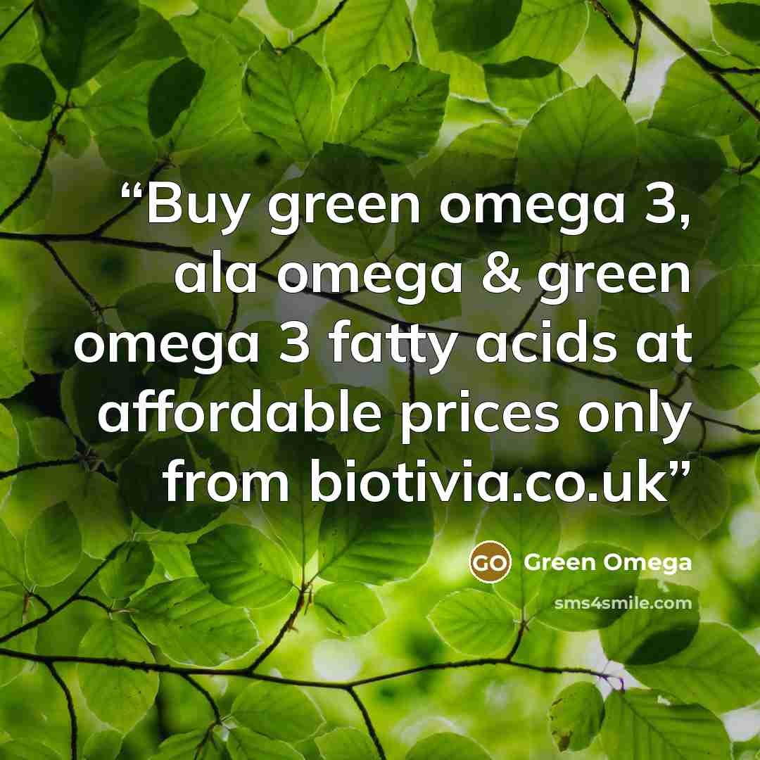 “Buy green omega 3, ala omega & green omega 3 fatty acids at affordable prices only from biotivia.co.uk” quote by Green Omega