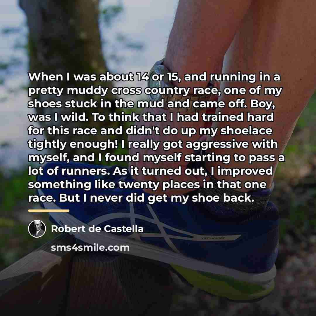 “When I was about 14 or 15, and running in…” quote by Robert de Castella