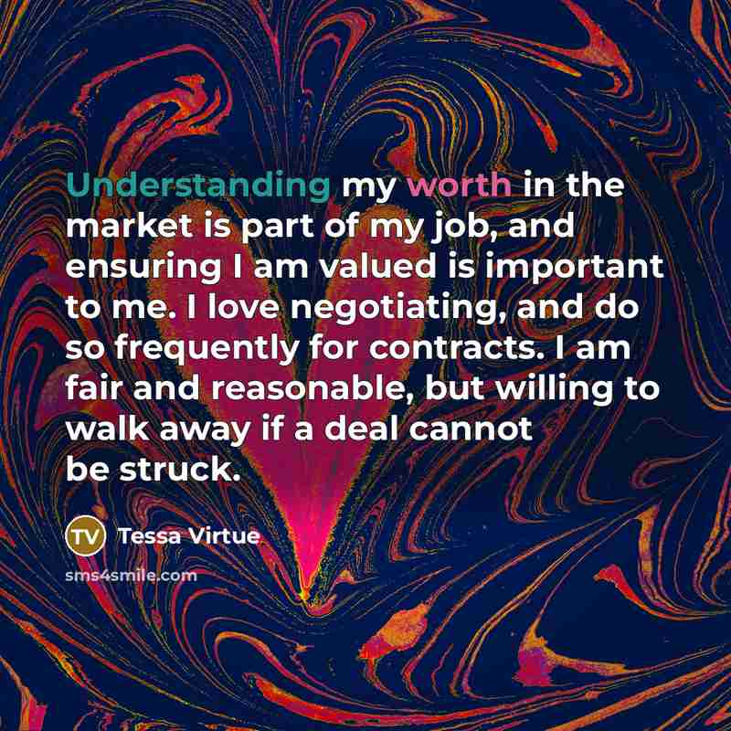 “Understanding my worth in the market is part of my…” quote by Tessa Virtue