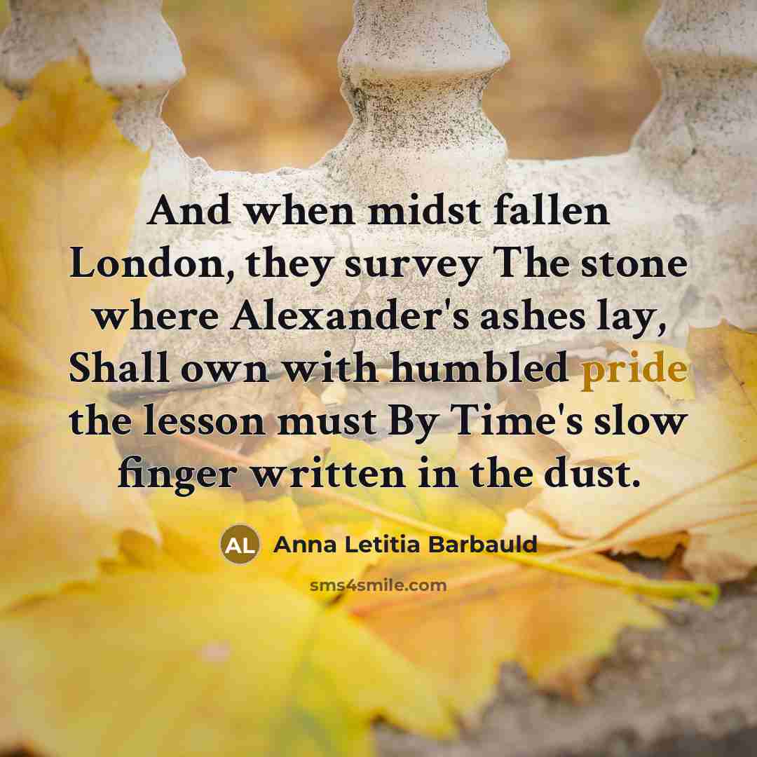 “And when midst fallen London, they survey The stone where…” quote by Anna Letitia Barbauld