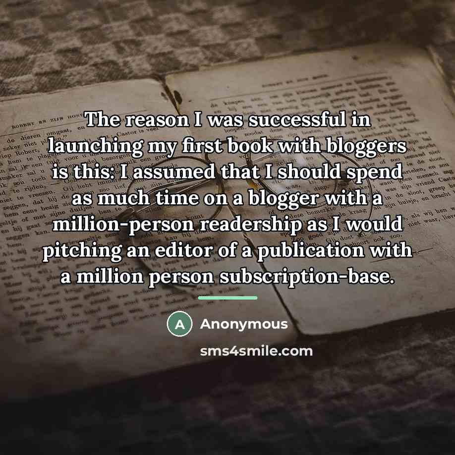 “The reason I was successful in launching my first book…” quote by Anonymous