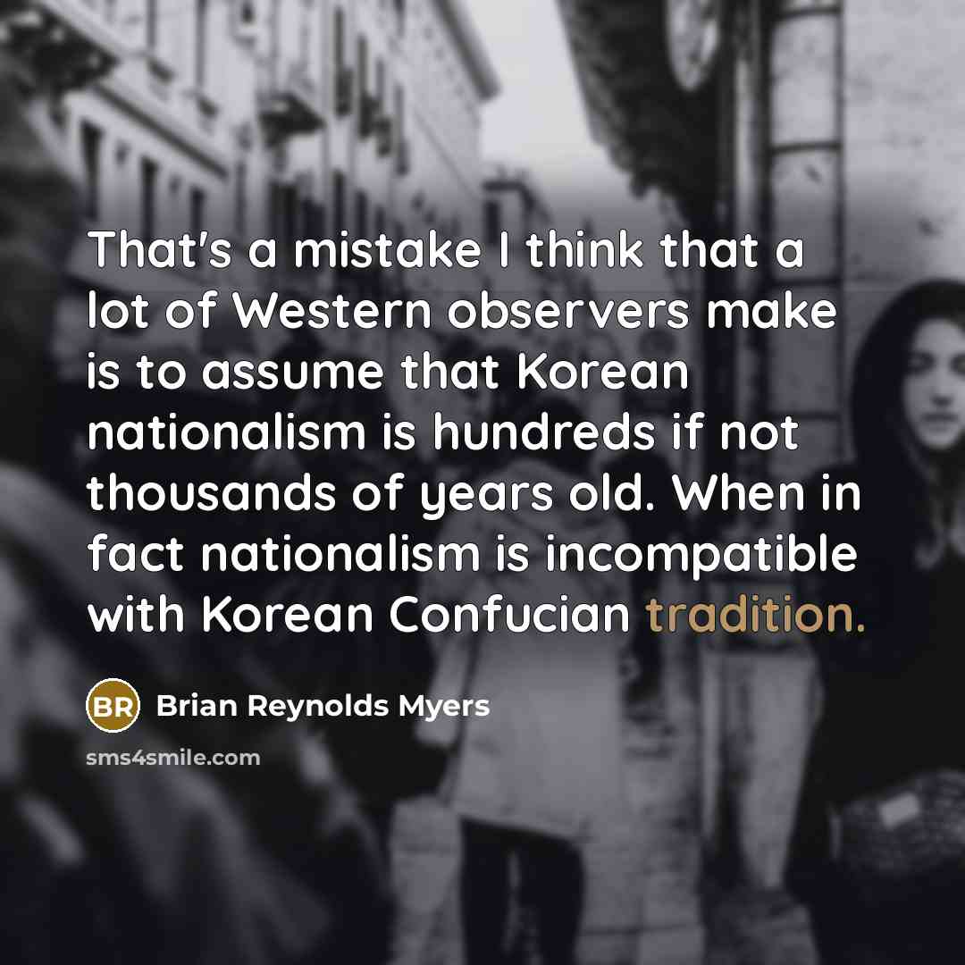 “That's a mistake I think that a lot of Western…” quote by Brian Reynolds Myers
