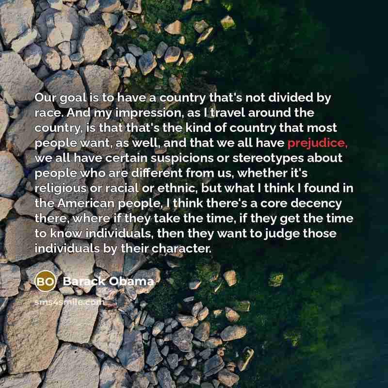 “Our goal is to have a country that's not divided…” quote by Barack Obama
