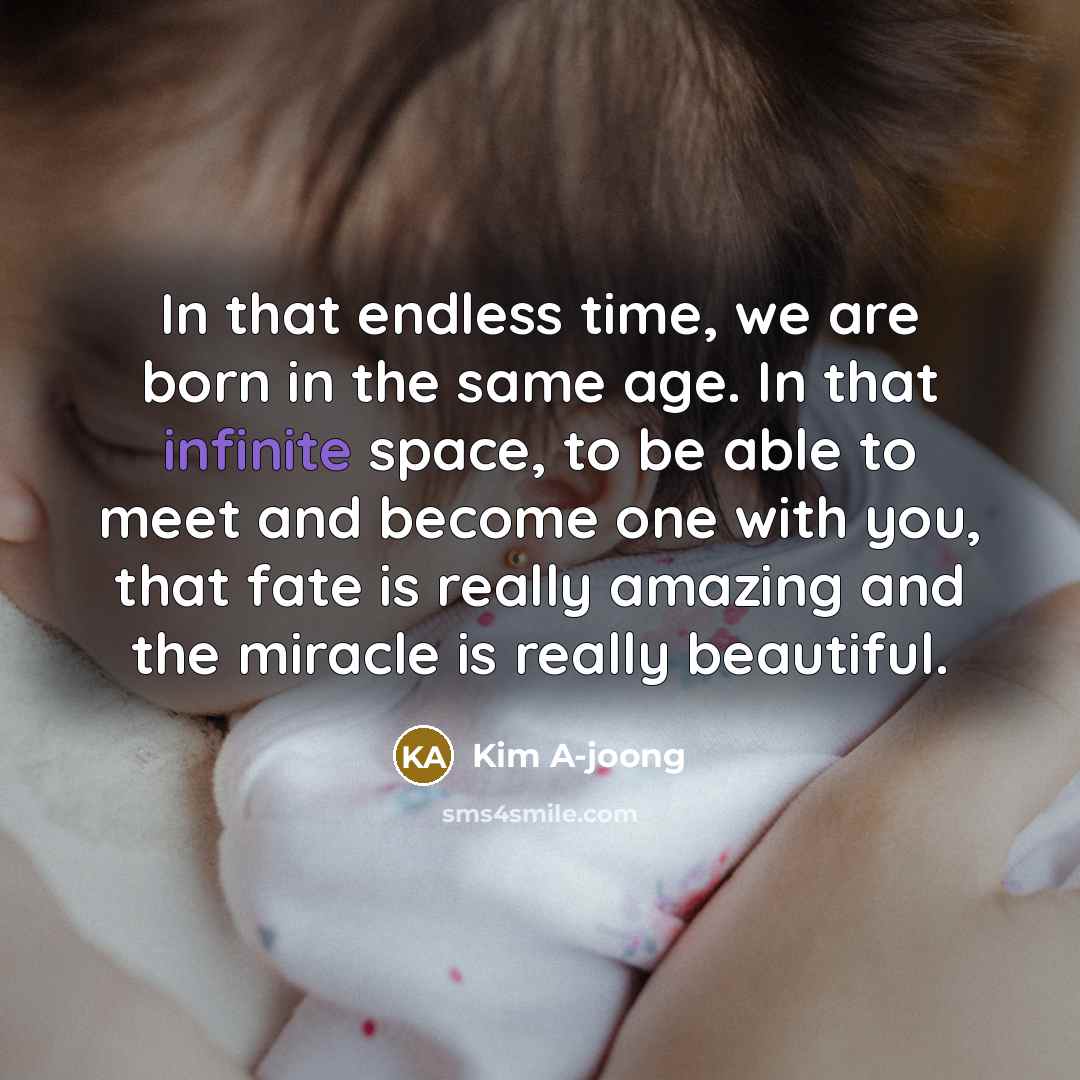 “In that endless time, we are born in the same…” quote by Kim A-joong