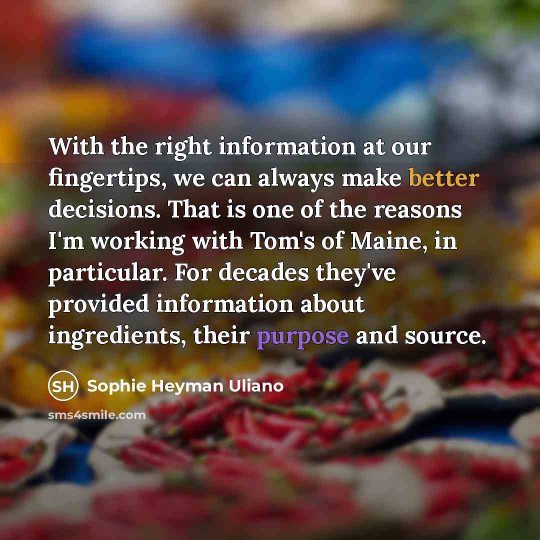 “With the right information at our fingertips, we can always…” quote by Sophie Heyman Uliano